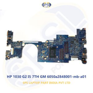 HP 1030 G2 I5 7TH GM 6050a2848001-MB-a01 LAPTOP MOTHERBOARD