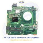 HP 15-K  15T-K  Y33A I7 WITHOUT GRAFIC   DAY33AMB6C0 LAPTOP MOTHERBOARD