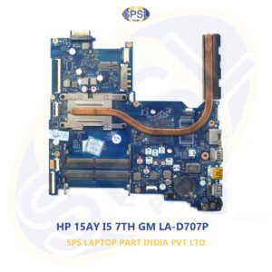 HP 15AY I5 7TH GM LA-D707P LAPTOP MOTHERBOARD