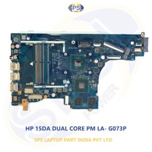 HP 15DA DUAL CORE PM LA- G073P LAPTOP MOTHERBOARD