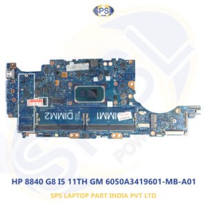 HP 8840 G8 I5 11TH GM 6050A3419601-MB-A01  LAPTOP MOTHERBOARD