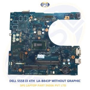 DELL 5558 I3 4TH  LA-B843P WITHOUT GRAPHIC LAPTOP MOTHERBOARD