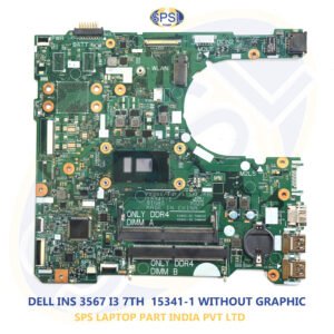 DELL INS 3567 I3 7TH 15341-1 WITHOUT GRAPHIC LAPTOP MOTHERBOARD