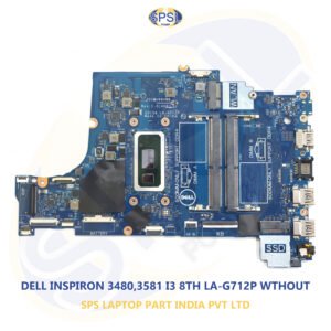 DELL INSPIRON 3480,3581 I3 8TH LA-G712P WTHOUT LAPTOP MOTHERBOARD