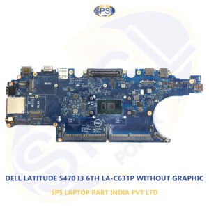 DELL LATITUDE 5470 I3 6TH LA-C631P WITHOUT GRAPHIC LAPTOP MOTHERBOARD