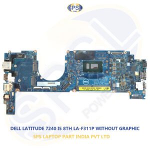 DELL LATITUDE 7290 I5 8TH LA-F311P WITHOUT GRAPHIC LAPTOP MOTHERBOARD