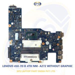 LENOVO 450-70 I3 4TH NM- A272 WITHOUT GRAPHIC LAPTOP MOTHERBOARD