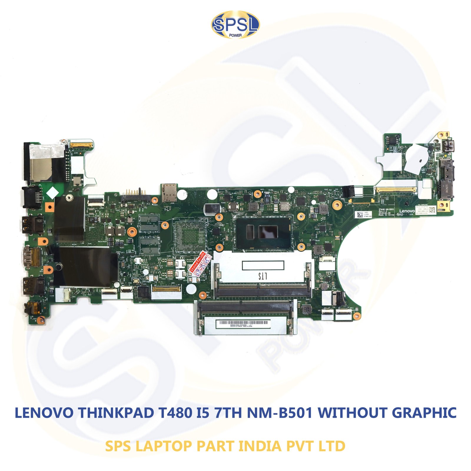 LENOVO THINKPAD T480 I5 7TH NM-B501 WITHOUT GRAPHIC LAPTOP MOTHERBOARD