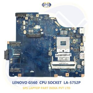 LENOVO G560  CPU SOCKET  LA-5752P LAPTOP MOTHERBOARD