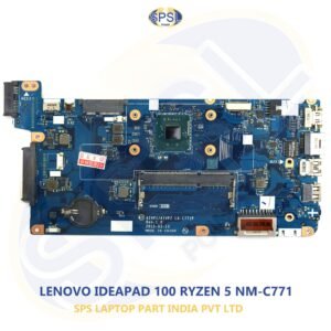 LENOVO IDEAPAD 100 RYZEN 5 NM-C771 LAPTOP MOTHERBOARD