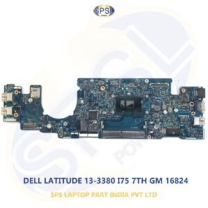 DELL LATITUDE 13-3380 I75 7TH GM 16824 LAPTOP MOTHERBOARD