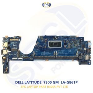 DELL LATITUDE  7300 GM  LA-G861P LAPTOP MOTHERBOARD