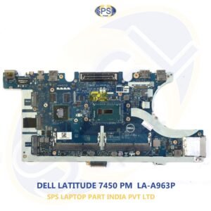 DELL LATITUDE 7450 LA-A963P LAPTOP MOTHERBOARD