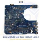DELL LATITUDE 3460 DUAL CORE GM 14290-2 LAPTOP MOTHERBOARD