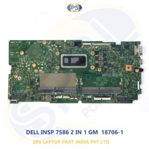 DELL INSP 7586 2 IN 1 GM 18706-1 LAPTOP MOTHERBOARD