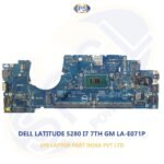 DELL LATITUDE 5280 7TH GM LA-E071P LAPTOP MOTHERBOARD