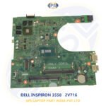DELL INSPIRON 3558   2V716 LAPTOP MOTHERBOARD