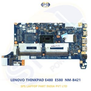 LENOVO THINKPAD E480  E580  NM-B421 LAPTOP MOTHERBOARD