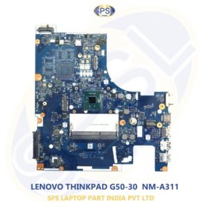 LENOVO THINKPAD G50-30  NM-A311 LAPTOP MOTHERBOARD
