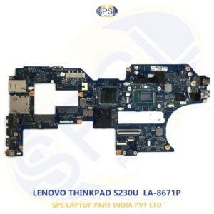 LENOVO THINKPAD S230U LA-8671P LAPTOP MOTHERBOARD