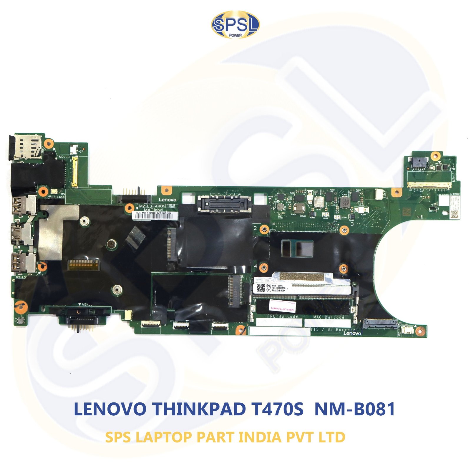LENOVO THINKPAD T470S NM-B081 LAPTOP MOTHERBOARD