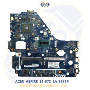 ACER ASPIRE E1-572 LA-9531P LAPTOP MOTHERBOARD