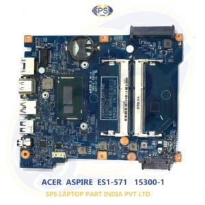 ACER ASPIRE ES1-571 15300-1 LAPTOP MOTHERBOARD