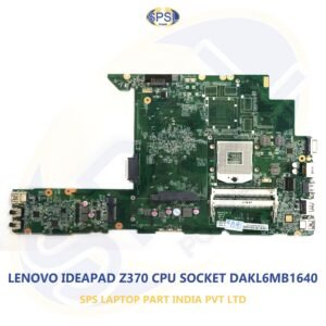 LENOVO IDEAPAD Z370 CPU SOCKET DAKL6MB1640 LAPTOP MOTHERBOARD