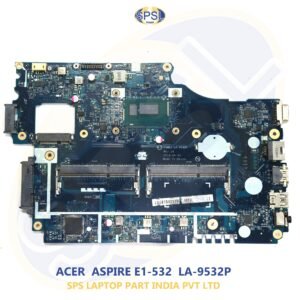 ACER ASPIRE E1-532 LA-9532P LAPTOP MOTHERBOARD