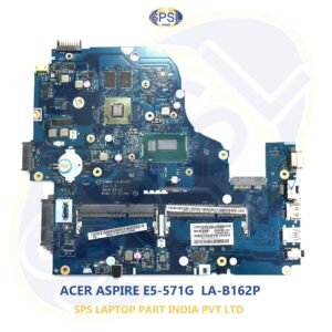 ACER ASPIRE E5-571G  LA-B162P LAPTOP MOTHERBOARD