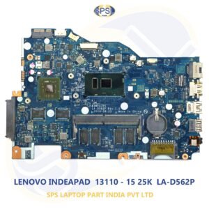 LENOVO INDEAPAD  13110 - 15 25K  LA-D562P  LAPTOP MOTHERBOARD