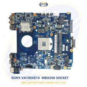 SONY VA10SVE14  MBX268 SOCKET  LAPTOP MOTHERBOARD