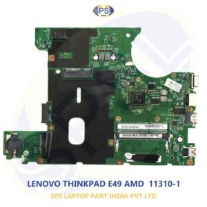 LENOVO THINKPAD E49 AMD  11310-1 LAPTOP MOTHERBOARD