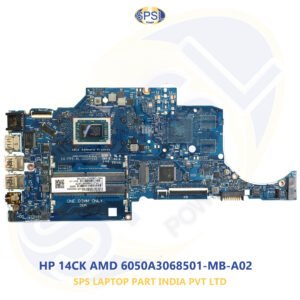 HP 14CK AMD 6050A3068501-MB-A02 LAPTOP MOTHERBOARD