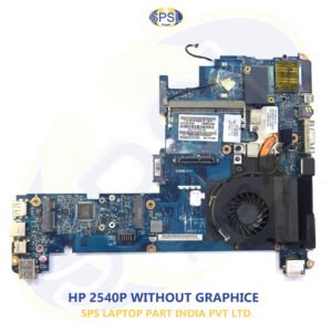 HP 2540P WITHOUT GRAPHICE LAPTOP MOTHERBOARD