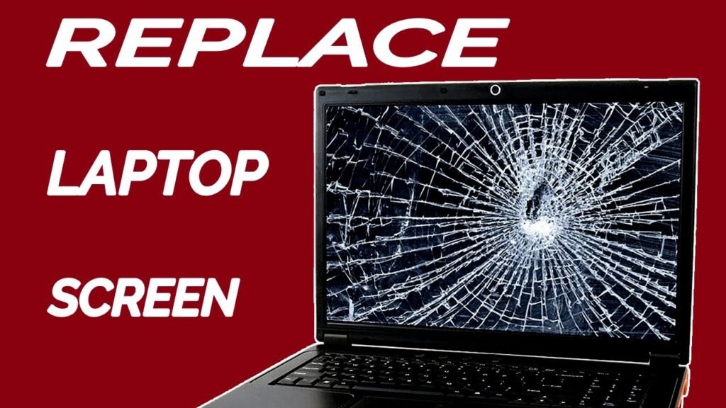 Laptop Screen Replacement