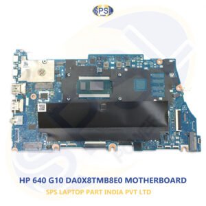 HP 640 G10 DA0X8TMB8E0 LAPTOP MOTHERBOARD