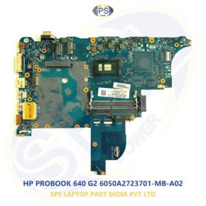 HP PROBOOK 640 G2 6050A2723701-MB-A02 LAPTOP MOTHERBOARD