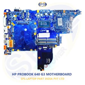 HP PROBOOK 640 G3 LAPTOP MOTHERBOARD