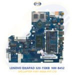 LENOVO IDEAPAD 320-15IKB  NM-B452 LAPTOP MOTHERBOARD