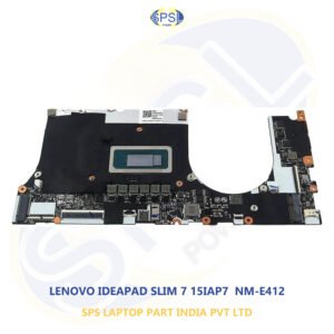 LENOVO IDEAPAD SLIM 7 15IAP7  NM-E412  LAPTOP MOTHERBOARD