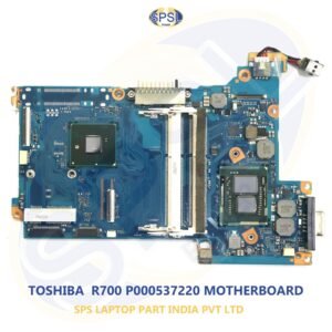 TOSHIBA R700 P000537220 LAPTOP MOTHERBOARD
