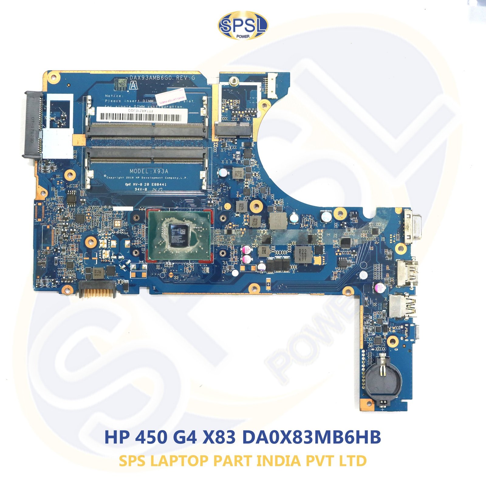 HP 450 G4 X83 DA0X83MB6HB LAPTOP MOTHERBOARD