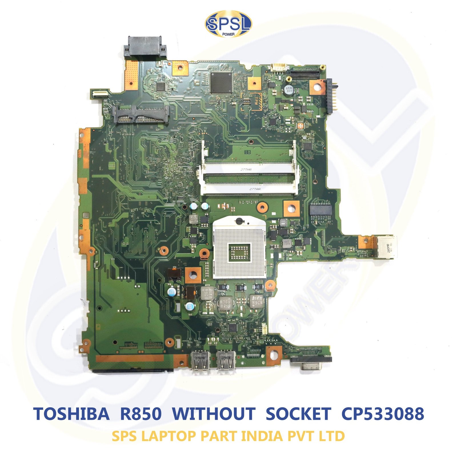 TOSHIBA R850 WITHOUT GRAPHICE SOCKET CP533088 LAPTOP MOTHERBOARD