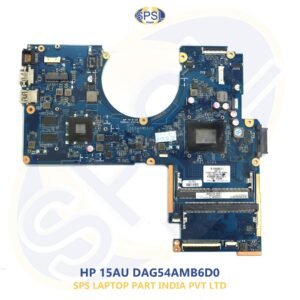HP 15AU DAG54AMB6D0 LAPTOP MOTHERBOARD
