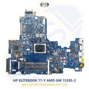HP ELITEBOOK 17-Y AMD GM 15285-2 LAPTOP MOTHERBOARD