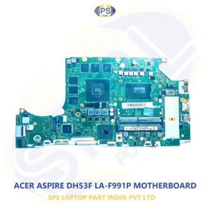 ACER ASPIRE DH53F LA-F991P LAPTOP MOTHERBOARD