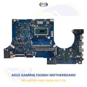 ASUS GAMING FX506H LAPTOP MOTHERBOARD