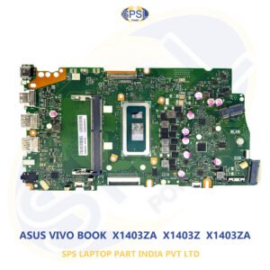 ASUS VIVO BOOK X1403ZA X1403Z X1403ZA LAPTOP MOTHERBOARD