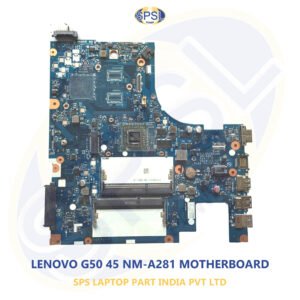 LENOVO G50 45 NM-A281 LAPTOP MOTHERBOARD